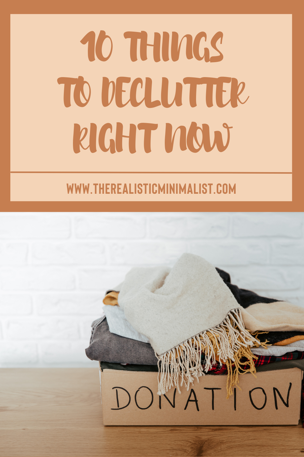 10-things-to-declutter-right-now-pinterest